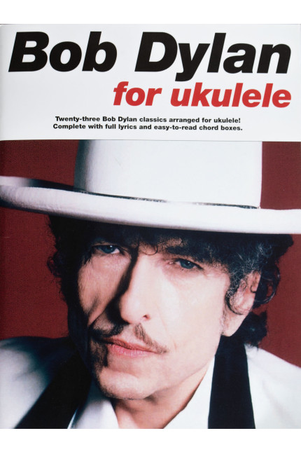Bob Dylan for Ukulele