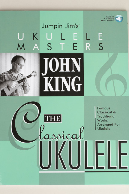 John King – The Classical Ukulele